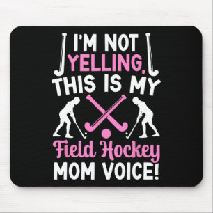 Field Hockey Moeder Stem Moeder Van Een Field Hock Muismat