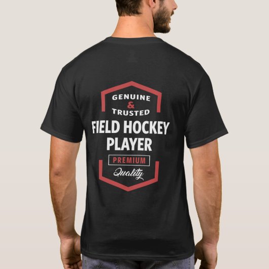 Field Hockey Player | Cadeauideeën T-shirt (Achterkant)