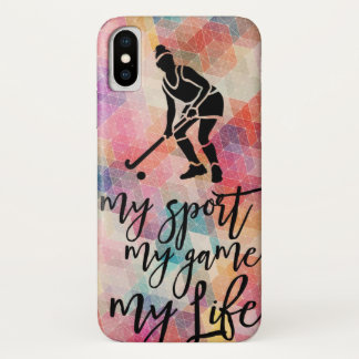 Field Hockey Quote My Sport My Game My Life iPhone X Hoesje