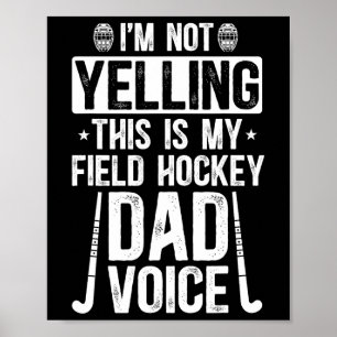 Field Hockey Vader Stem Vader Van Een Field Hockey Poster