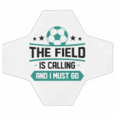 Field is Calling And I Must Go Voetbal (Enkel)