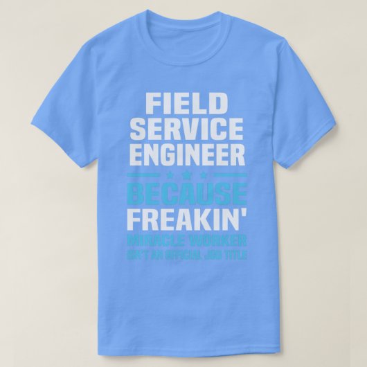 Field Service Engineer T-shirt (Design voorkant)