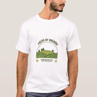 Fields of Dreams T-Shirt waar onze dromen groeien