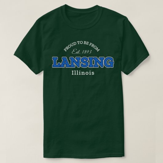 Fier d'être de Lansing TShirt (Design devant)