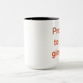 Fier d'être tasse de gingembre (Centre)