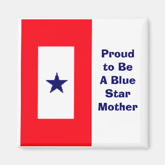 Fier d'être un aimant mère étoile bleue