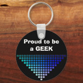Fier d'être un porte-clés GEEK (Recto)