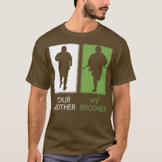 Fier Frère TShirt ou Cadeau Votre Frère Mon Frère