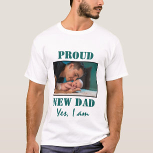 FIER NOUVEAU PÈRE   Photo personnalisable T-shirt