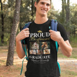 Fier petit ami du T-shirt Graduate<br><div class="desc">Cérémonie de graduation t-shirt noir & or avec un tableau de mortier des diplômés,  5 photos à remplacer par le vôtre,  le dicton "fier petit ami du diplômé",  leur nom,  lieu d'étude,  et année de classe.</div>