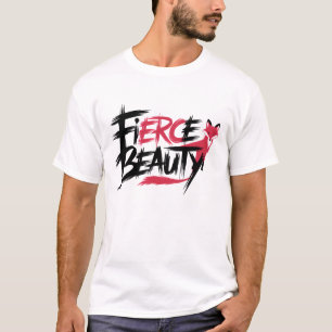 Fierce Beauty D2 T-shirt