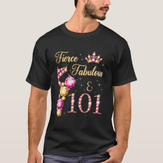 Fierce Fabulous 101 Balletdanser Py T-shirt