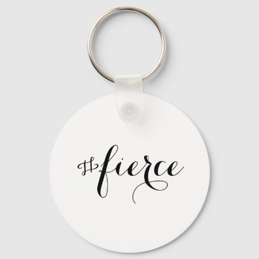 Fierce Typography Sleutelhanger (Voorkant)