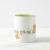 Fière D'Être Une Mug Irlandaise (Centre)