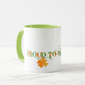Fière D'Être Une Mug Irlandaise (Devant gauche)