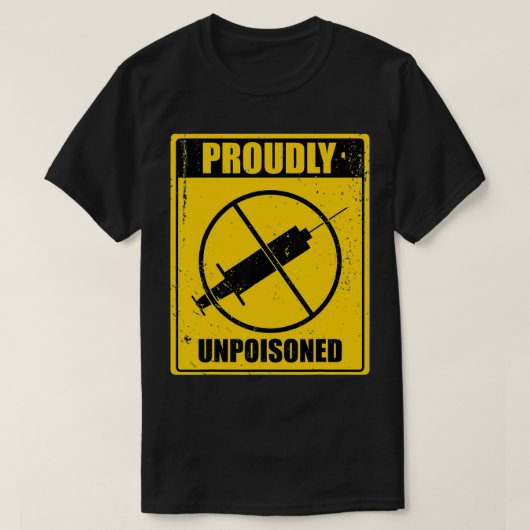 Fièrement Non empoisonné Tshirt Anti Va  (Design devant)