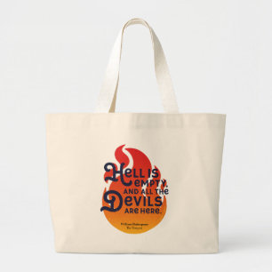 Fiery William Shakespeare Hell is Empty Grote Tote Bag