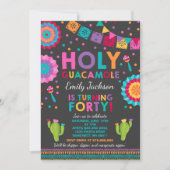 Fiesta 40th Birthday Uitnodiging Heilige Guacamole (Voorkant)