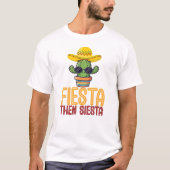 Fiesta Dan Siesta Grappig T-shirt (Voorkant)