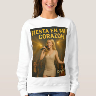 Fiesta en mi corazón - Sweatshirt Damen