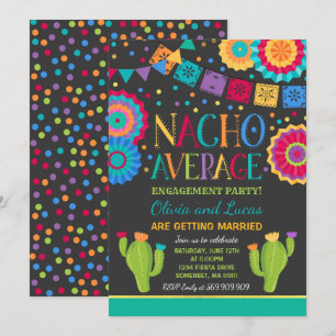 Fiesta Engagement Invitation Nacho Moyenne Party