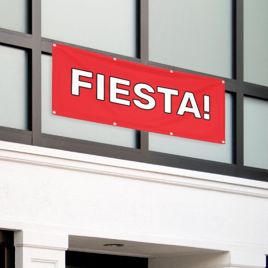Fiesta sur mesure ! Banderole (Bâtiment extérieur)