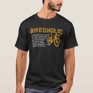 Fiets Bikeoholic Een persoon verslaafd aan fietsen T-shirt
