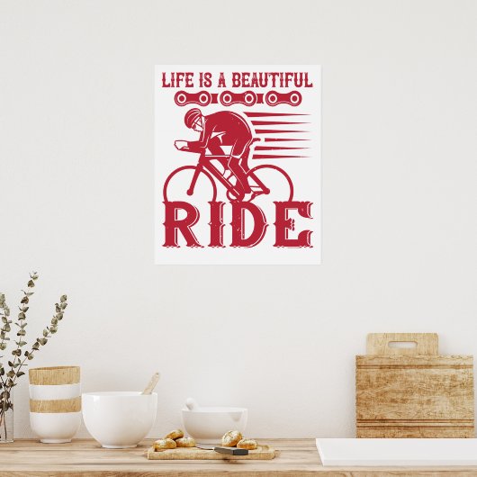 Fietsen - Het leven is een mooie rit Poster (Keuken)