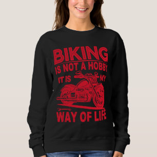 Fietsen is geen hobby, het is mijn manier van leve trui
