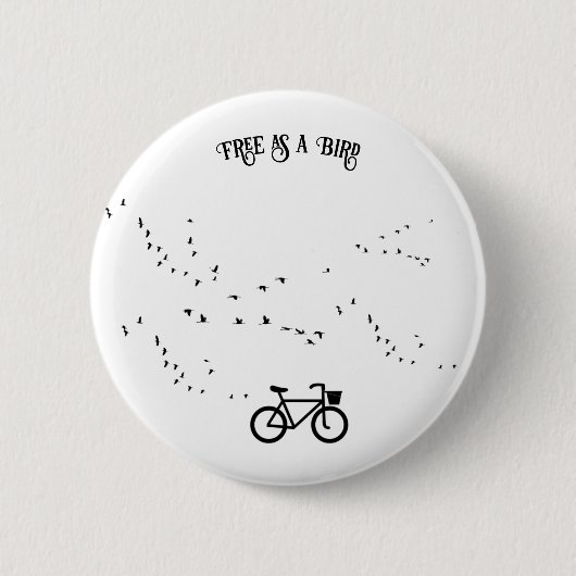 Fietsen Leven, gratis als een vogel aanpasbaar Ronde Button 5,7 Cm (Voorkant)