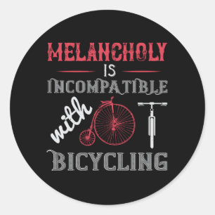 Fietsen - Melancholy is niet compatibel Ronde Sticker