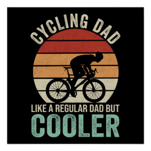 Fietsende Papa Als Een Gewone Papa Maar Cooler Perfect Poster