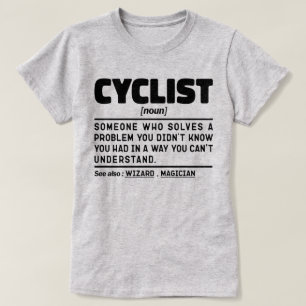 Fietser Zelfstandig Woord Grappige Fietser Sarcasi T-shirt