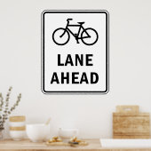 Fietsstrook vooruit bord Fietsveiligheid Poster (Keuken)