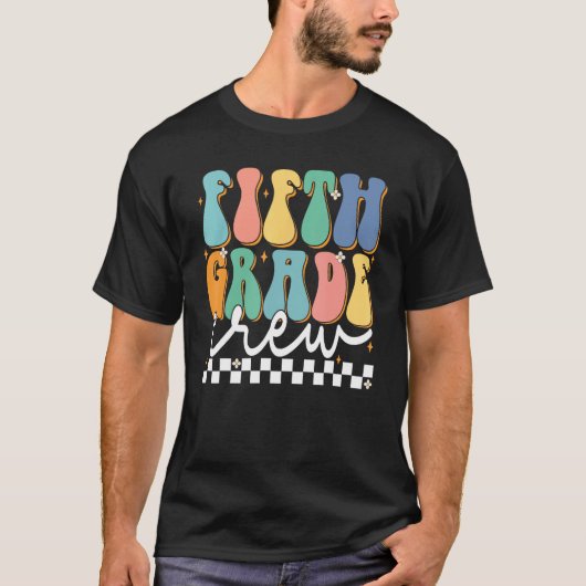 Fifth Grade Crew Groovy Back School 5th Grade Teac T-shirt (Voorkant)