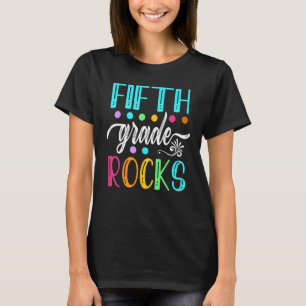 Fifth Grade Rocks Team 5th Grade Teacher Kinder Jo T-shirt