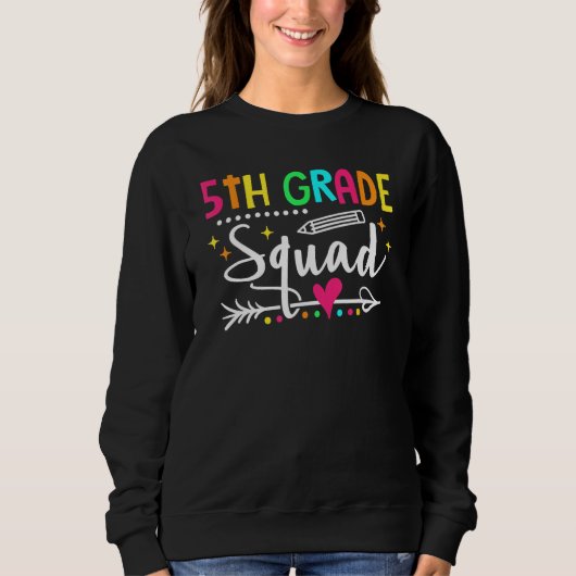Fifth Grade Squad Back To School 5th Grade Teacher Trui (Voorkant)