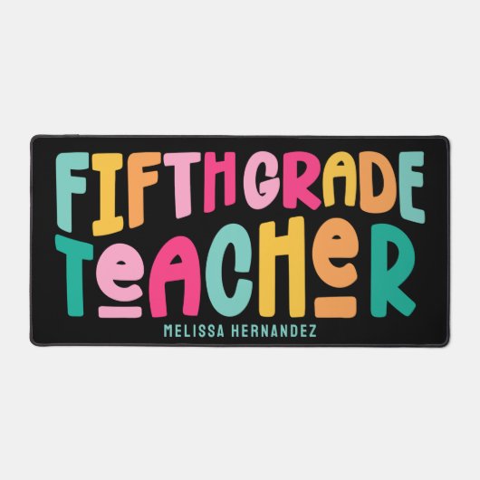 Fifth Grade Teacher | Colorful Text Design Bureaumat (Voorkant)