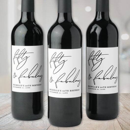 Fifty And Fabulous 50th Birthday Party Wijn Etiket