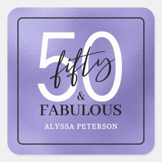 Fifty and Fabulous Script 50th Birthday Vierkante Sticker (Voorkant)