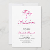 Fifty and Fabulous Script Pink 50th Birthday Party Kaart (Voorkant)