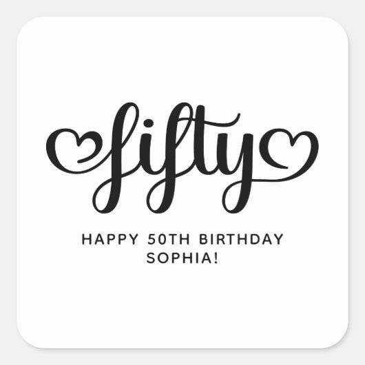 Fifty Cute Hearts Script 50th Birthday Vierkante Sticker (Voorkant)