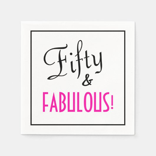 Fifty & FABULOUS! Retro Girly Pink Birthday Paper Servet (Voorkant)