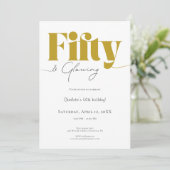 Fifty & Glowing • Invitation d'anniversaire des 50 (Debout devant)