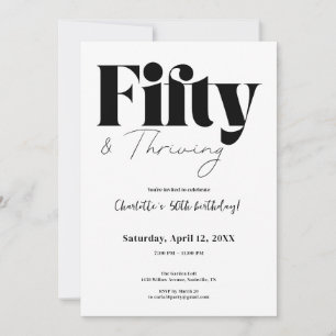Fifty & Thriving 50th Birthday Invitation Kaart