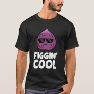Fig Pun Figgin Cool Love Vijgen T-shirt