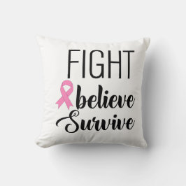 Fight & Believe Pillow Kussen