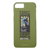 Fight Crime - Keep Peace - Batman Case-Mate iPhone Case (Achterkant)