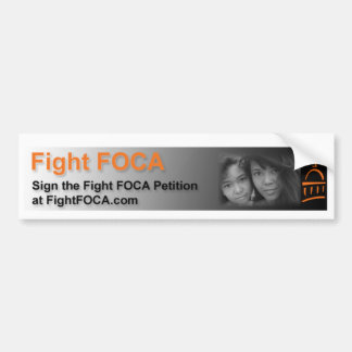 Fight FOCA. Bumpersticker
