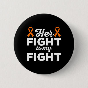 Fight Is Fight - Leukemie Kanker Ondersteuningsshi Ronde Button 5,7 Cm